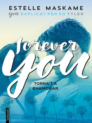 cover image of Forever you